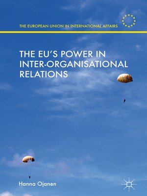 cover image of The EU's Power in Inter-Organisational Relations